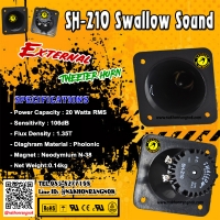 381-ลำโพงนอก Swallow Sound Horn Tweeter SH-210 